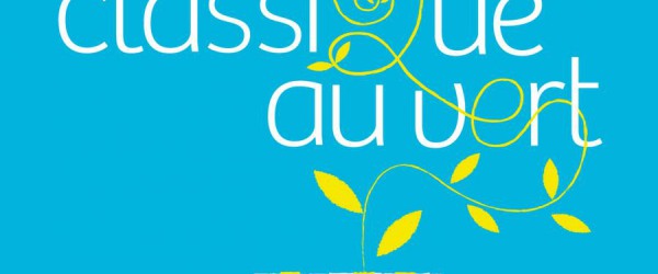 Séjournez à l'hôtel Niel pour le festival de musique classique Classique au Vert